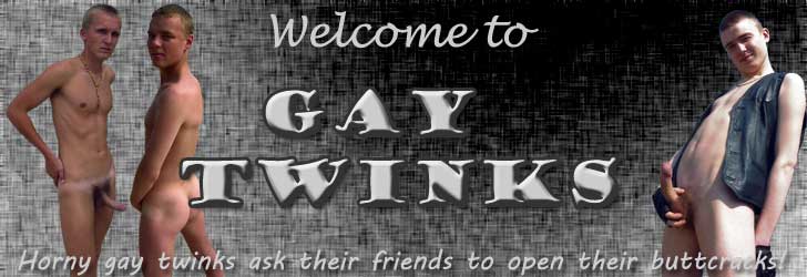 Gay Twinks Movies : Gay Teen Boys